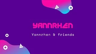 Miniature : Yannrhen & Friends #1 (FT. VoltronXpro)