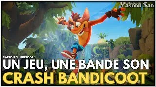 Miniature : CRASH BANDICOOT - UN JEU, UNE BANDE SON