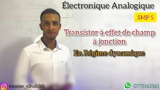Miniature : Transistor à effet de champ à jonction JFET ( Régime dynamique)