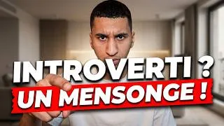 Miniature : Après cette vidéo tu ne diras plus JAMAIS que tu es INTROVERTI