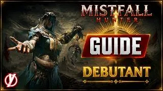 Miniature : Mistfall Hunter : Tu meurs, tu perds TOUT !! (GUIDE)