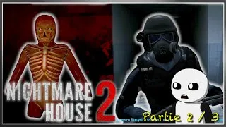 Miniature : Nightmare House 2 - Les renforts et... Dave ?! - Partie 2/3