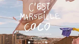 Miniature : "C'est Marseille Coco"' - L'immeuble qui invente demain