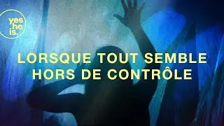 Miniature : Lorsque Tout Semble Hors De Contrôle