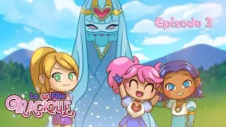 Miniature : La Fille Magique Ep3