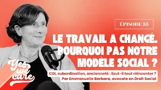 Miniature : Le travail a changé. Pourquoi pas notre modèle social ? Emmanuelle Barbara, avocate en droit social