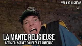 Miniature : LA MANTE RELIGIEUSE - BÊTISIER + ANNONCE
