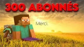 Miniature : 300 Abonnés. Merci.