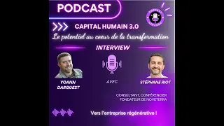 Miniature : ITW de Stéphane Riot - Leadership conscient, systèmes invisibles et monde de demain