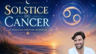 Miniature : Solstice du Cancer 2026 : un tournant émotionnel et un nouveau chapitre s’ouvre