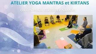 Miniature : ATELIER YOGA MANTRAS et KIRTANS - Ong Namoh Gurudev Namoh
