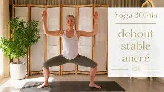 Miniature : Yoga • Cultiver stabilité et ancrage (30 min)