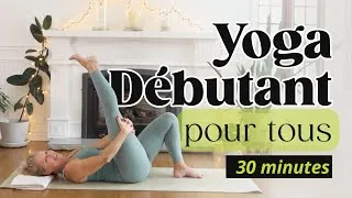Miniature : Yoga débutant accessible pour TOUS, 30 minutes | Français