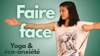 Miniature : 🌍 Yoga & Éco-Anxiété | Accueillir la Peur et Retrouver la Force d'Agir (45 min)