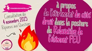Miniature : ⁉️  Posture de relaxation de l'élément Feu du yoga tibétain Lu Jong : pourquoi activer le côté droit