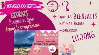 Miniature : Les bienfaits du yoga tibétain de guérison Lu Jong