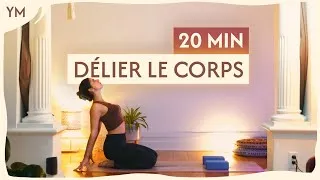 Miniature : 20 min - Délier le corps ✨