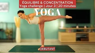 Miniature : Yoga Équilibre – Jour 3 du Challenge | Concentration & Stabilité | 20 min Débutant