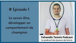 Miniature : Le savoir être, développer un comportement de champion
