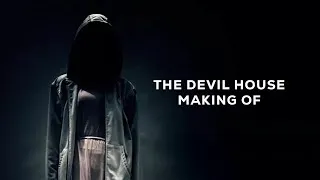 Miniature : The Devil House - Making Of