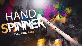 Miniature : HAND SPINNER VS FLUTE ( GONE WRONG / BRUTAL ) +18!!!