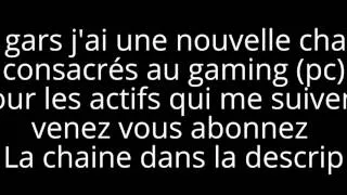 Miniature : Nouvelle Chaine : Gaming ( lien description) ABONNEZ VOUS LES ACTIFs