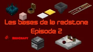 Miniature : RedCraft #2 - Les bases de la redstone ! Ep. 2
