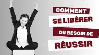 Miniature : Fatigué de LUTTER pour réussir? Voici une meilleure approche!