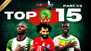 Miniature : TOP 15 des MEILLEURS ATTAQUANTS AFRICAINS de l'histoire du 21ème SIÈCLE [ PART. 1/3 ]
