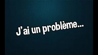 Miniature : J'AI UN GROS PROBLEME...