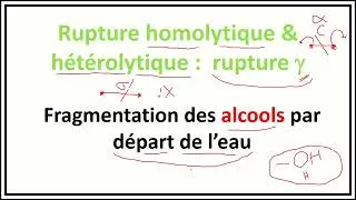 Miniature : Spectrométrie de masse - Fragmentation des alcools (rupture gamma) | شرح بالدارجة