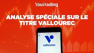 Miniature : Analyse spéciale sur le titre Vallourec
