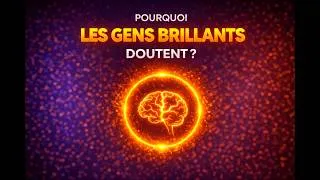 Miniature : POURQUOI LES GENS BRILLANTS DOUTENT