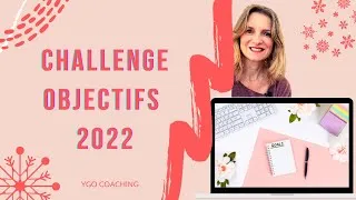 Miniature : Mes objectifs | Challenge gratuit pour les objectifs 2022