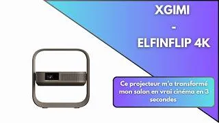 Miniature : XGIMI ELFIN FLIP 4K — LE MEILLEUR PROJECTEUR PORTABLE DU MOMENT ? TEST COMPLET ✅