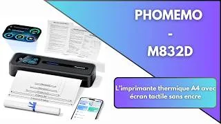 Miniature : La meilleure imprimante thermique A4 avec écran tactile sans encre du marché ? La Phomemo M832D