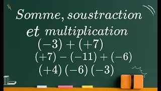 Miniature : Somme , soustraction et multiplication des nombdes algebrique 1