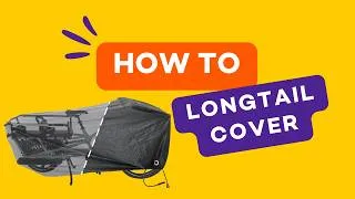 Miniature : Longtail Cover - How To