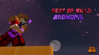 Miniature : Best of kill BedWars #03