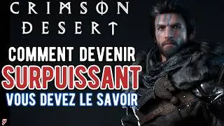 Miniature : GUIDE ULTIME pour DEVENIR SURPUISSANT dans Crimson Desert
