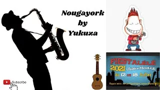 Miniature : NOugaYork By YukuZa - Fiestalélé 2021