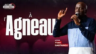 Miniature : 🎶 À L’AGNEAU 🎶- Adoration prophétique | Apôtre Yvan Castanou