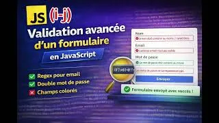 Miniature : 🎯 "Validation avancée d’un formulaire en JavaScript (RegEx + confirmation mot de passe) 🔥" i-j