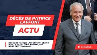 Miniature : Décès de Patrice Laffont : Un Grand Nom de la Télévision Française Nous Quitte à 84 Ans