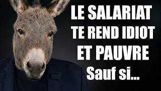 Miniature : Le salariat te rend idiot ET pauvre. Comment gagner plus ? La stratégie gagnante, avec exemples