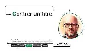 Miniature : 20  Centrer un titre sur la largeur du tableau