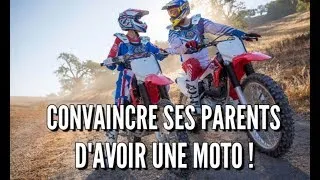 Miniature : COMMENT CONVAINCRE SES PARENTS D'AVOIR UNE MOTO !