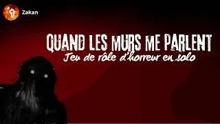 Miniature : Jeu de Rôle Solo - Quand les Murs me Parlent - Soirée Horreur