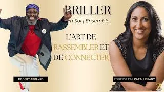 Miniature : L’art de rassembler et de connecter avec Robert Applyrs