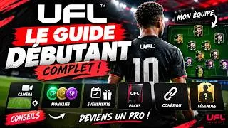 Miniature : UFL : LE GUIDE DÉBUTANT COMPLET 🔥 Réglages, Packs et Cohésion !